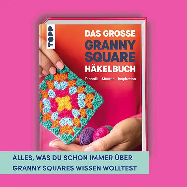 TOPP | Das große Granny Square Häkelbuch