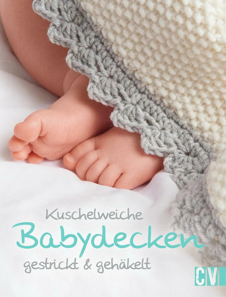 CV | Kuschelweiche Babydecken gestrickt & gehäkelt