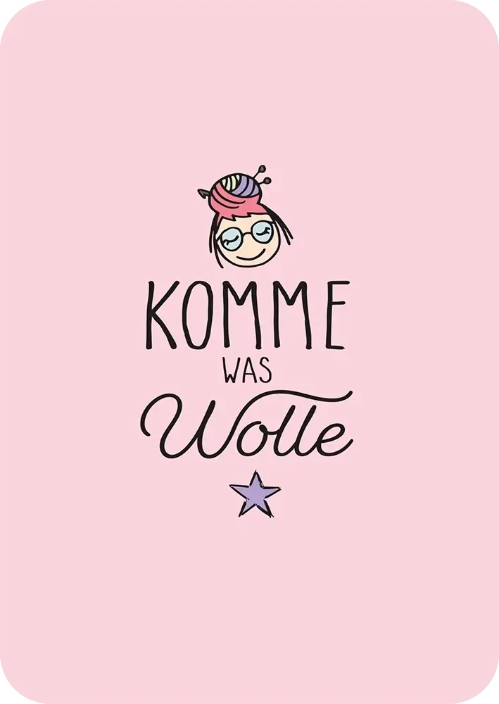 #Design_Karte 3: Rosa - Komme was Wolle