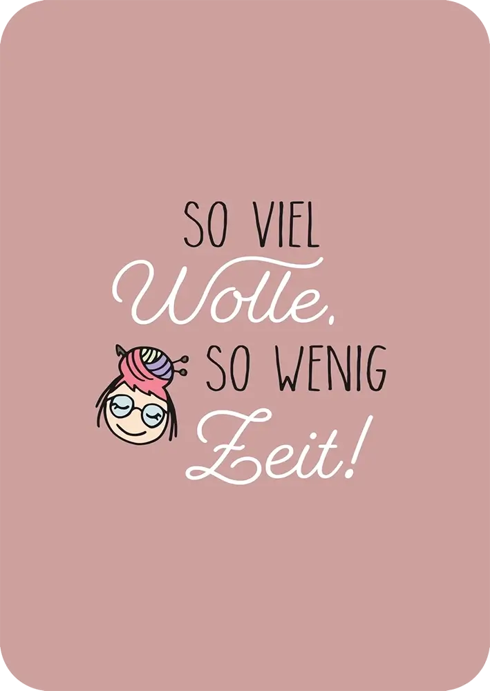 #Design_Karte 6: Altrosa - So viel Wolle, so wenig Zeit!