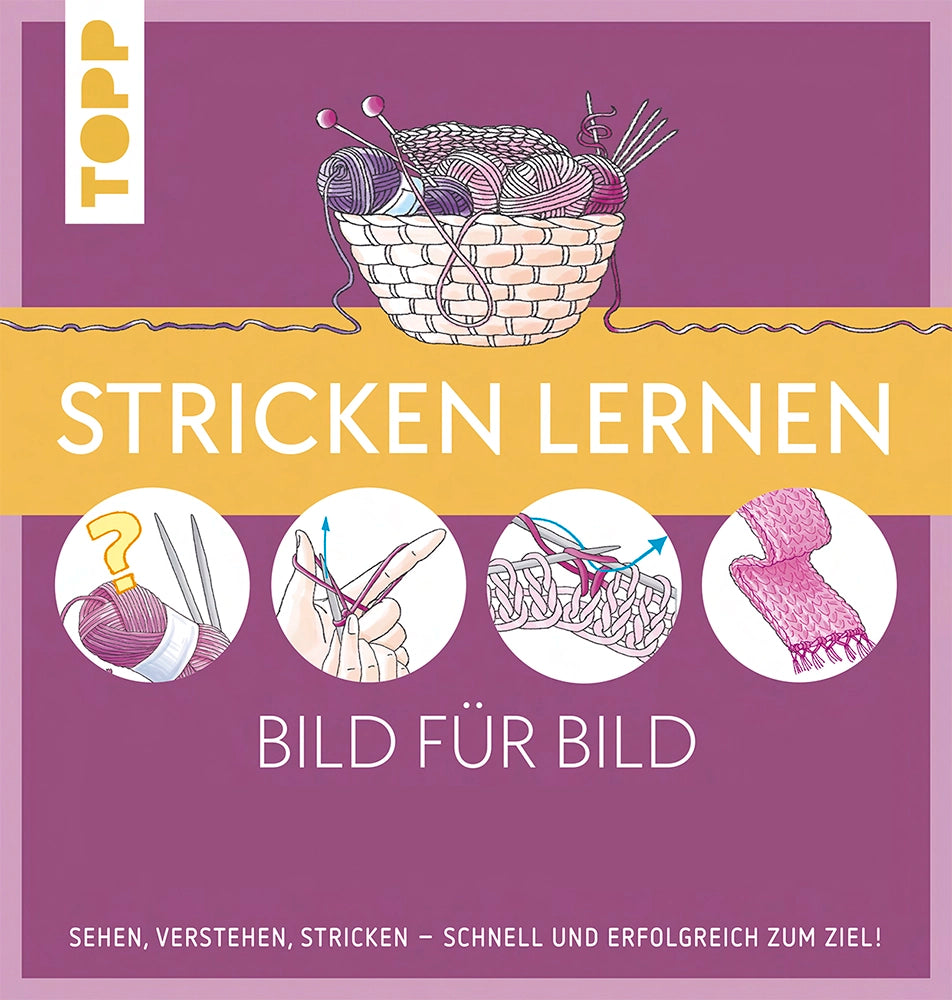 TOPP | Stricken lernen Bild für Bild