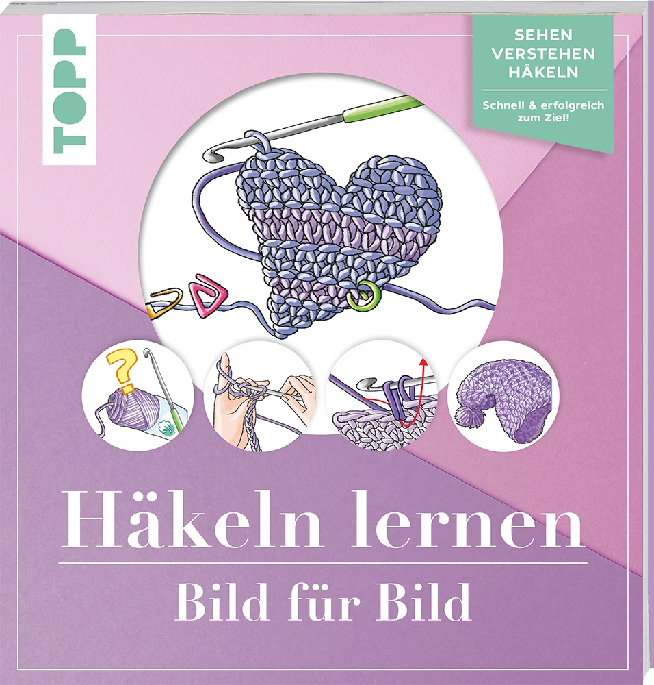 TOPP | Häkeln lernen Bild für Bild