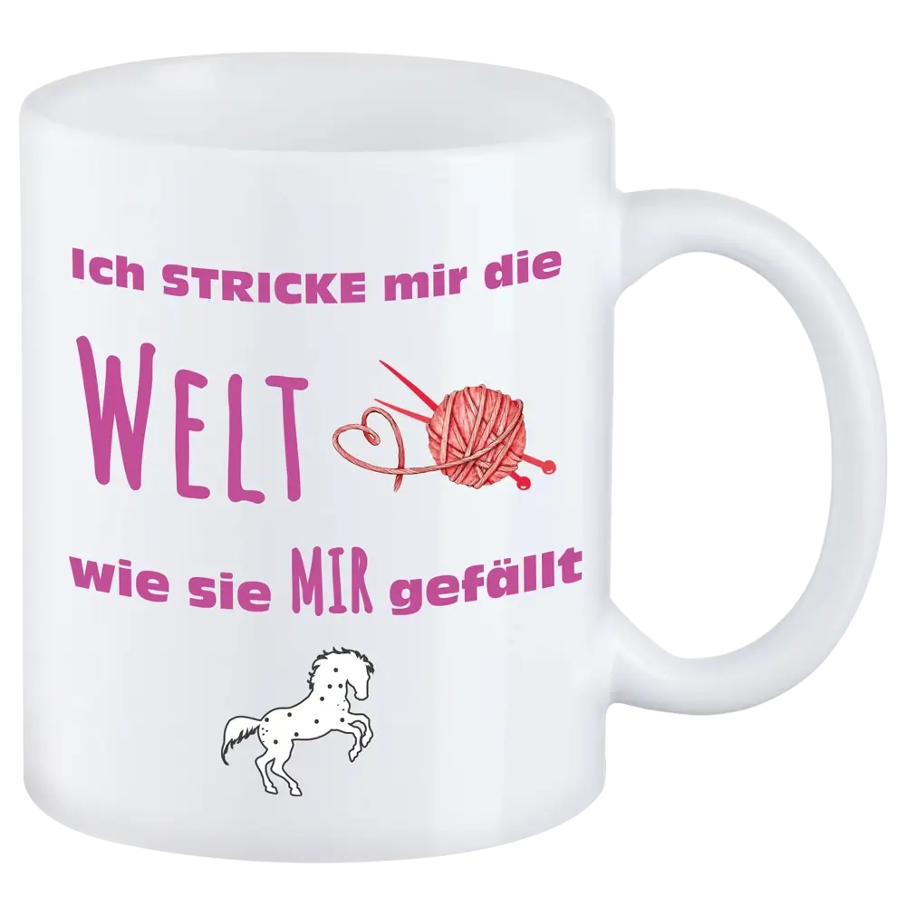 Tasse T62: Ich stricke mir die Welt, wie sie mir gefällt